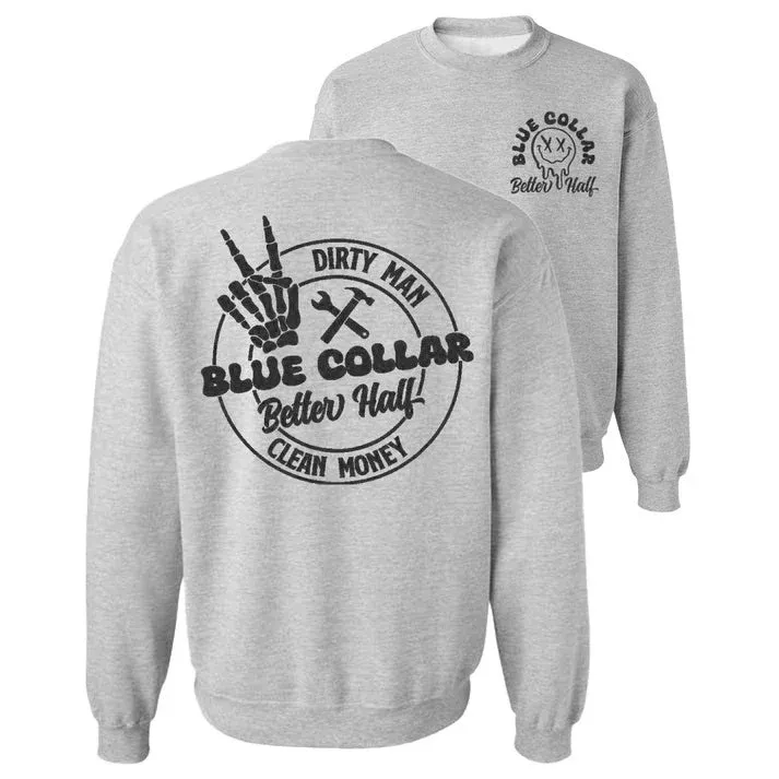 Dirty Man Clean Money – Crew Sweatshirt