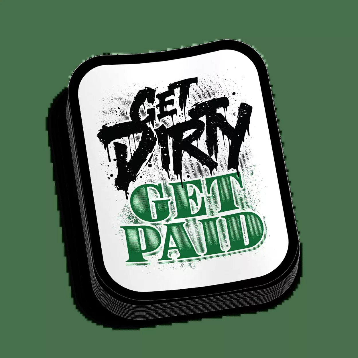 Get Dirty Hard Hat Decal