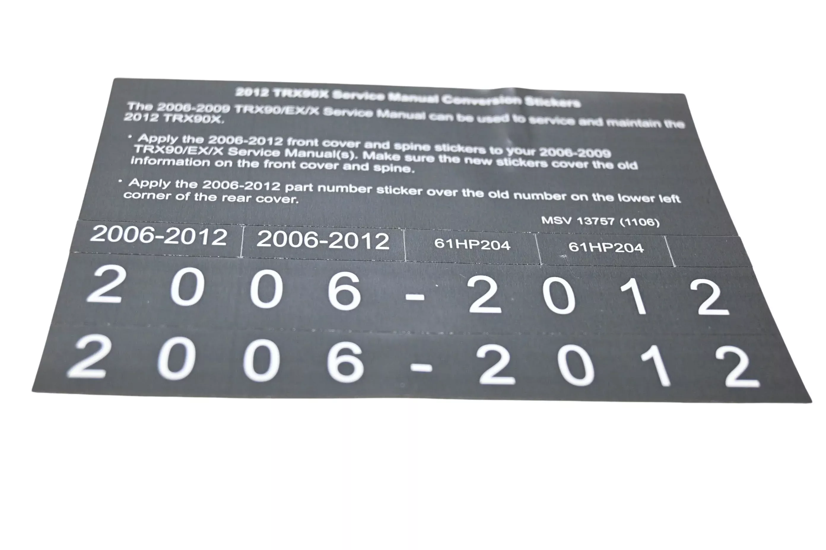 New OEM Honda MSV 13757 2012 TRX90X Service Manual Conversion Sticker Kit NOS