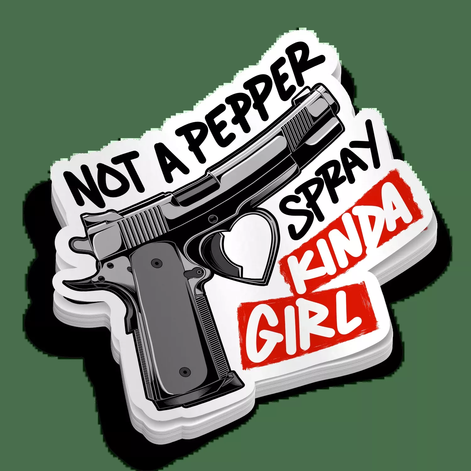 Not a Pepper Spray Kinda Girl – Hard Hat Decal